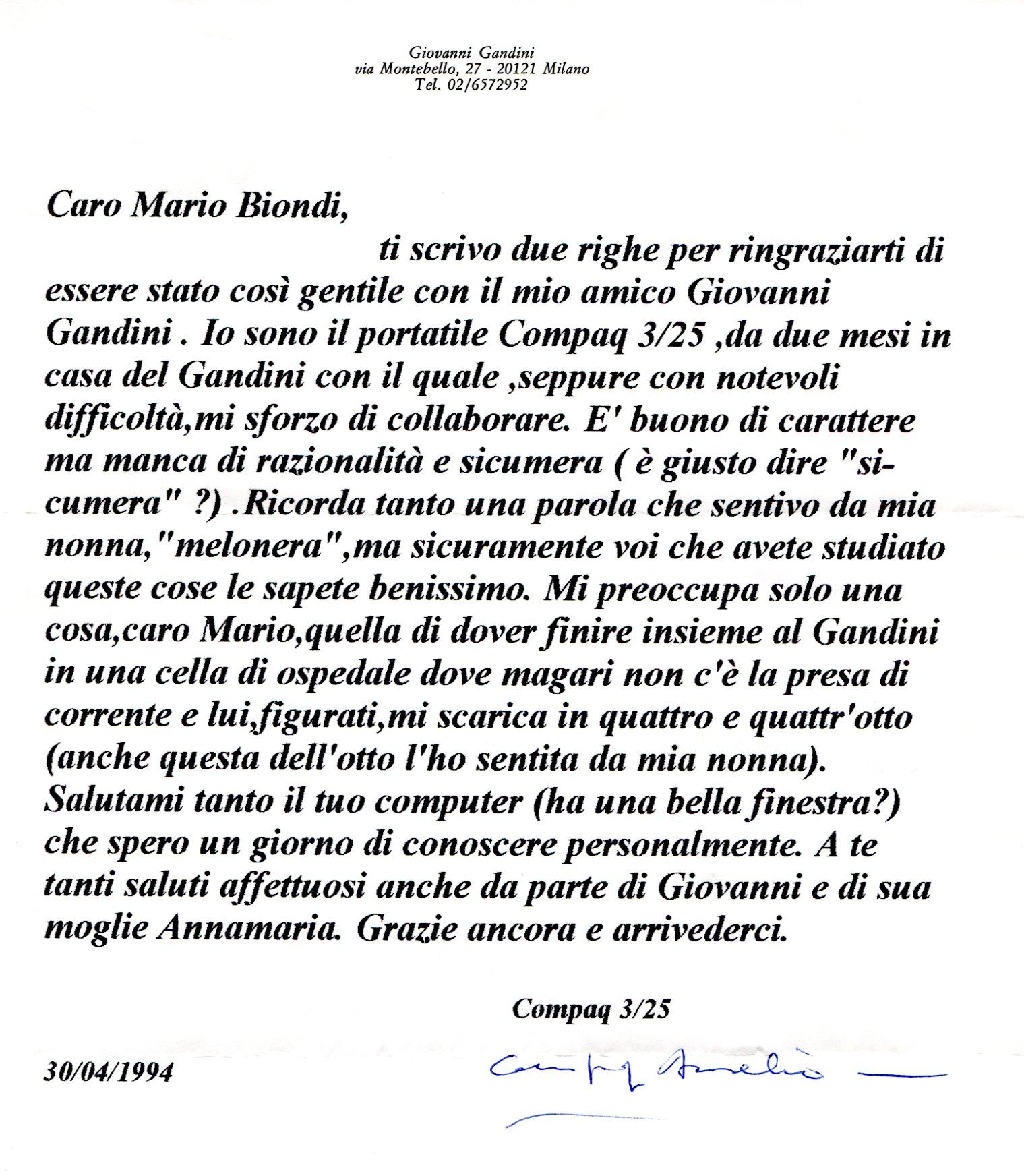 Lettera di Giovanni Gandini (caro amico - vero genio sprecato) * 30 aprile 1994